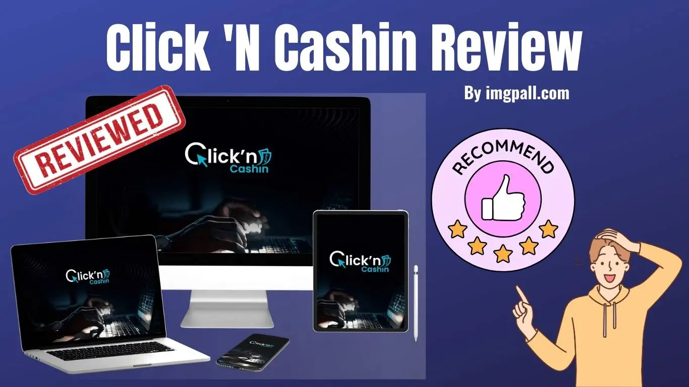 Click ‘N Cashin Review: AI + WhatsApp = Profits? See OTOs