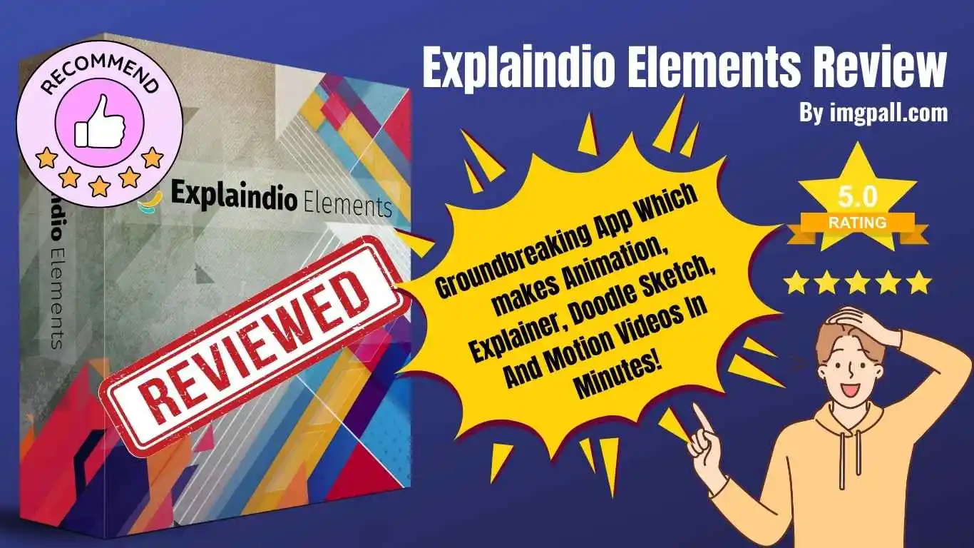 Explaindio Elements Review: Legit? See OTO-Bundle & More